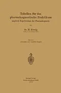 E-Book (pdf) Tabellen für das pharmakognostische Praktikum von Heinrich Zörnig