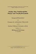 E-Book (pdf) Studien über Methämoglobin, Phenyl- und Tolylhydroxylamin von Hildegard Schlimme