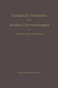 E-Book (pdf) Statistische Methoden bei textilen Untersuchungen von Ulrich Graf, Hans-Joachim Henning