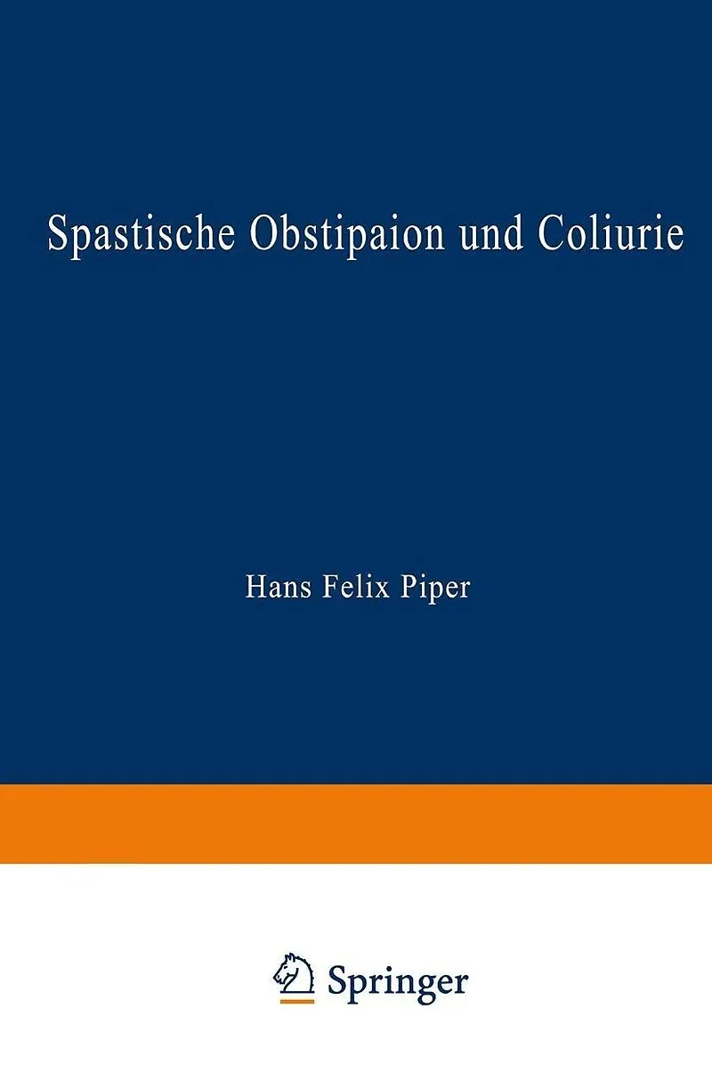 Spastische Obstipaion und Coliurie