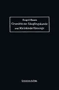 E-Book (pdf) Grundriss der Säuglingskunde und Kleinkinderfürsorge von Stephan Engel, Marie Baum