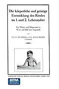 E-Book (pdf) Die körperliche und geistige Entwicklung des Kindes im 1. und 2. Lebensjahre von Stephan Engel, Ella Runge