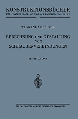 E-Book (pdf) Berechnung und Gestaltung von Schraubenverbindungen von Heinrich Wiegand, Karl-Heinrich Illgner