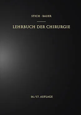 E-Book (pdf) Lehrbuch der Chirurgie von Carl Garre, Rudolf Stich, Karl H. Bauer
