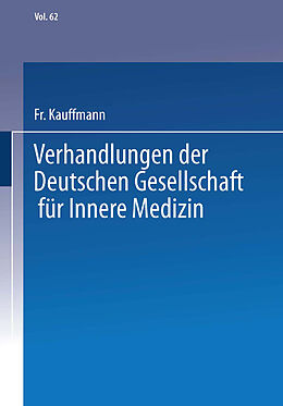 Kartonierter Einband Verhandlungen der Deutschen Gesellschaft für Innere Medizin von Fr. Kauffmann