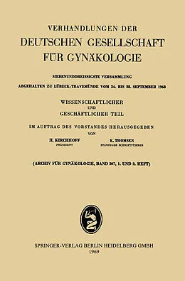 E-Book (pdf) Siebenunddreissigste Versammlung abgehalten zu Lübeck-Travemünde vom 24. bis 28. September 1968 von H. Kirchhoff, K. Thomsen