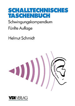 Kartonierter Einband Schalltechnisches Taschenbuch von Helmut Schmidt
