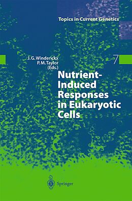 Kartonierter Einband Nutrient-Induced Responses in Eukaryotic Cells von 