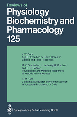 Kartonierter Einband Reviews of Physiology, Biochemistry and Pharmacology von M. P. Blaustein, H. Grunicke, E. Habermann