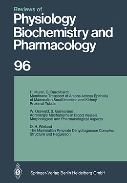 Kartonierter Einband Reviews of Physiology, Biochemistry and Pharmacology von R. H. Adrian, H. Rasmussen, U. Trendelenburg