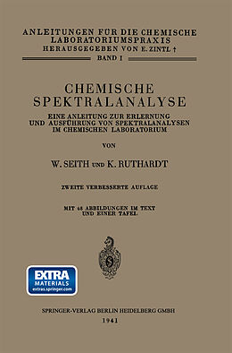 Kartonierter Einband Chemische Spektralanalyse von Wolfgang Seith, Konrad Ruthardt