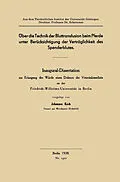 E-Book (pdf) Über die Technik der Bluttransfusion beim Pferde unter Berücksichtigung der Verträglichkeit des Spenderblutes von Johannes Koch