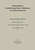 E-Book (pdf) Lichtmodulation wechselstromgeheiter Glühlampen im Tonfrequenbereich von Horst Köhler