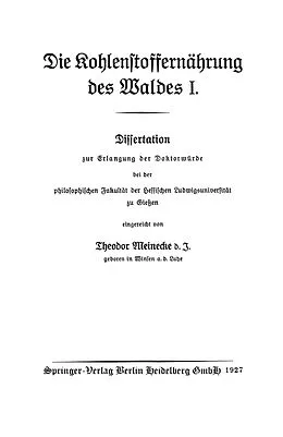 E-Book (pdf) Die Kohlenstoffernährung des Waldes I von Theodor Meinecke