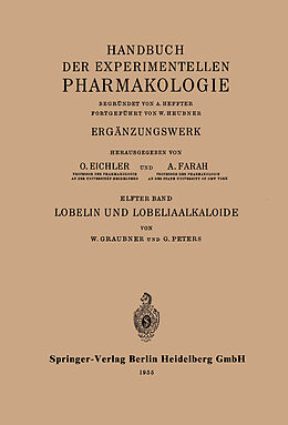 Kartonierter Einband Lobelin und Lobeliaalkaloide von W. Graubner, G. Peters