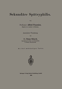 Kartonierter Einband Sekundäre Spätsyphilis von Alfred Fournier, Bruno Sklarek