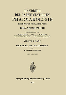 Kartonierter Einband General Pharmacology von A. Heffter