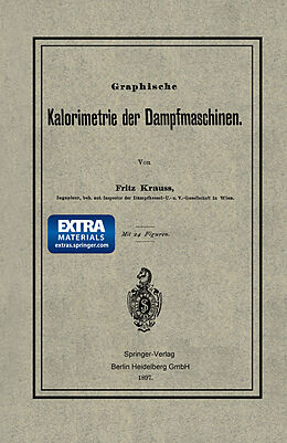 Kartonierter Einband Graphische Kalorimetrie der Dampfmaschinen von Fritz Krauss