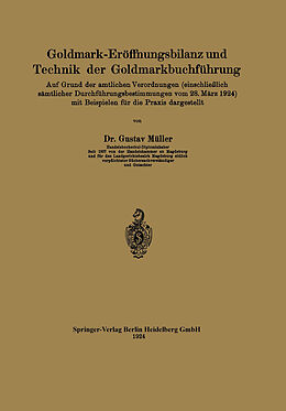 Kartonierter Einband Goldmark-Eröffnungsbilanz und Technik der Goldmarkbuchführung von Gustav Müller