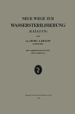E-Book (pdf) Neue Wege zur Wassersterilisierung (Katadyn) von Georg A. Krause