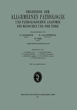 E-Book (pdf) Ergebnisse der allgemeinen Pathologie und pathologischen Anatomie von H. Chiari, L. LOEFFLER, W. Loele