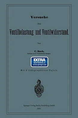 E-Book (pdf) Versuche über Ventilbelastung und Ventilwiderstand von Carl von Bach