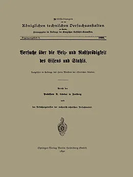 E-Book (pdf) Versuche über die Beiz- und Rostsprödigkeit des Eisens und Stahls von Adolf Ledebur