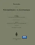 E-Book (pdf) Versuche über die Widerstandsfähigkeit von Kesselwandungen von C. BACH