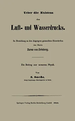 E-Book (pdf) Ueber die Existenz des Luft- und Wasserdrucks von S. Sachs
