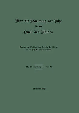 E-Book (pdf) Über die Bedeutung der Pilze für das Leben des Waldes von A. Möller