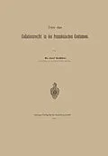 E-Book (pdf) Ueber das Collationsrecht in den französischen Coutumes von Josef Kohler