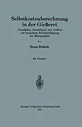 E-Book (pdf) Selbstkostenberechnung in der Gießerei von Ernst Brütsch