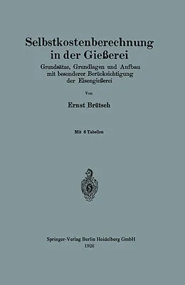 E-Book (pdf) Selbstkostenberechnung in der Gießerei von Ernst Brütsch