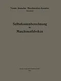 E-Book (pdf) Selbstkostenberechnung für Maschinenfabriken von Jan Hendrik Bruinier