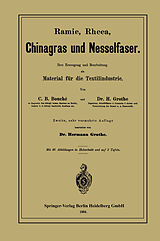 E-Book (pdf) Ramie, Rheea, Chinagras und Nesselfaser von Charles D. Bouché, Hermann Grothe