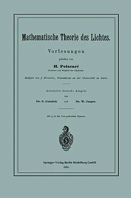E-Book (pdf) Mathematische Theorie des Lichtes von Henri Poincaré, J. Blondin, E. Gumlich