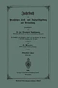 E-Book (pdf) Jahrbuch der Preußischen Forst- und Jagdgesetzgebung und Verwaltung von O. Mundt
