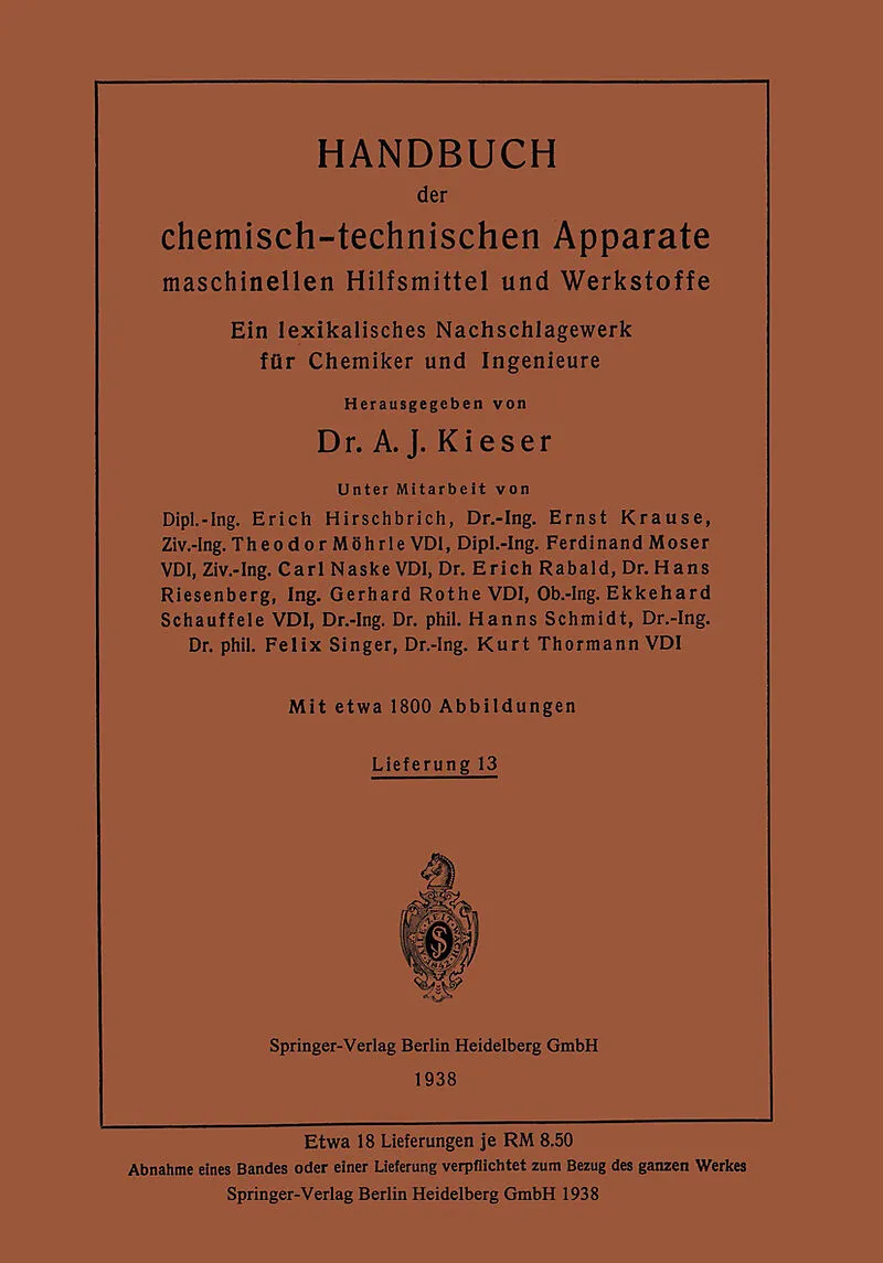 Handbuch der chemisch-technischen Apparate maschinellen Hilfsmittel und Werkstoffe