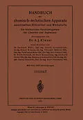 E-Book (pdf) Handbuch der chemisch-technischen Apparate maschinellen Hilfsmittel und Werkstoffe von Ernst Krause, Theodor Möhrle, Ferdinant Moser