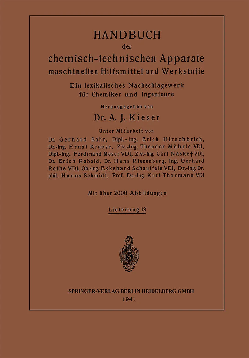 Handbuch der chemisch-technischen Apparate maschinellen Hilfsmittel und Werkstoffe