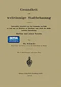 E-Book (pdf) Gesundheit und weiträumige Stadtbebauung von Th Oehmcke
