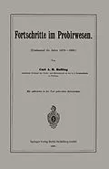 E-Book (pdf) Fortschritte im Probirwesen von Karl Albert Max Balling