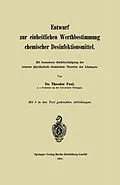 E-Book (pdf) Entwurf zur einheitlichen Werthbestimmung chemischer Desinfektionsmittel von Theodor Paul