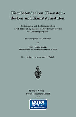 E-Book (pdf) Eisenbetondecken, Eisensteindecken und Kunststeinstufen von Carl Weidmann