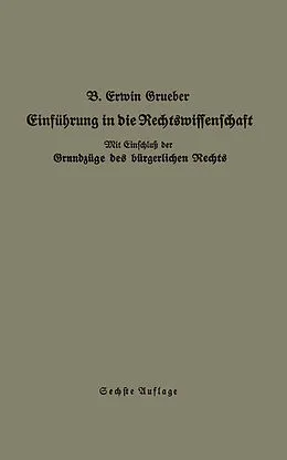 E-Book (pdf) Einführung in die Rechtswissenschaft von Bernhard Erwin Grueber