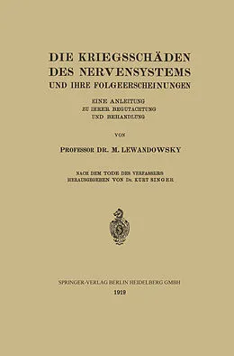 E-Book (pdf) Die Kriegsschäden des Nervensystems und ihre Folgeerscheinungen von M. Lewandowsky