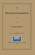 E-Book (pdf) Die Desinfectionsmittel von Stanislaus Mierzianski