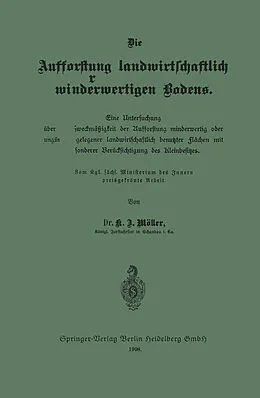 E-Book (pdf) Die Aufforstung landwirtschaftlich minderwertigen Bodens von K. J. Möller