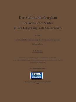 E-Book (pdf) Der Steinkohlenbergbau des Preussischen Staates in der Umgebung von Saarbrücken von Anton Haßlacher