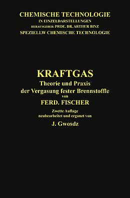 Kartonierter Einband Kraftgas von Ferdinand Fischer, Josef Gwosdz